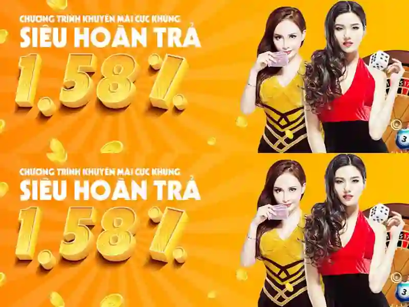 Hoàn trả tiền cược lên tới 1,58% Hoàn trả tiền cược lên tới 1,58%